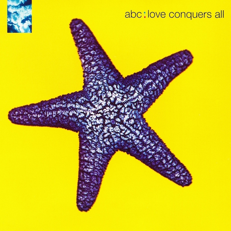 ABC - Love Conquers All